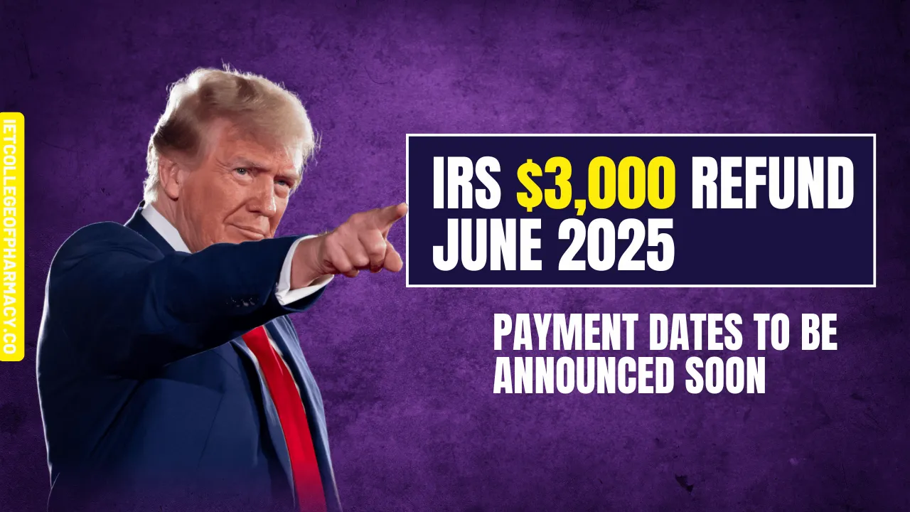 IRS $3,000 Refund June 2025