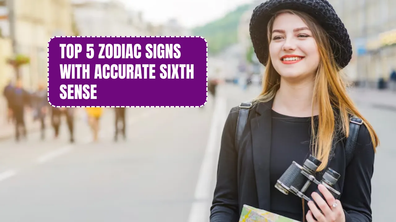 Top 5 Zodiac Signs With Accurate Sixth Sense